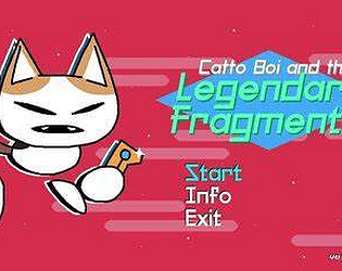 Catto Boi And the Legendary Fragments