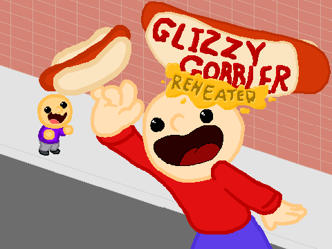 Glizzy Gobbler: Reheated by Spoonzard