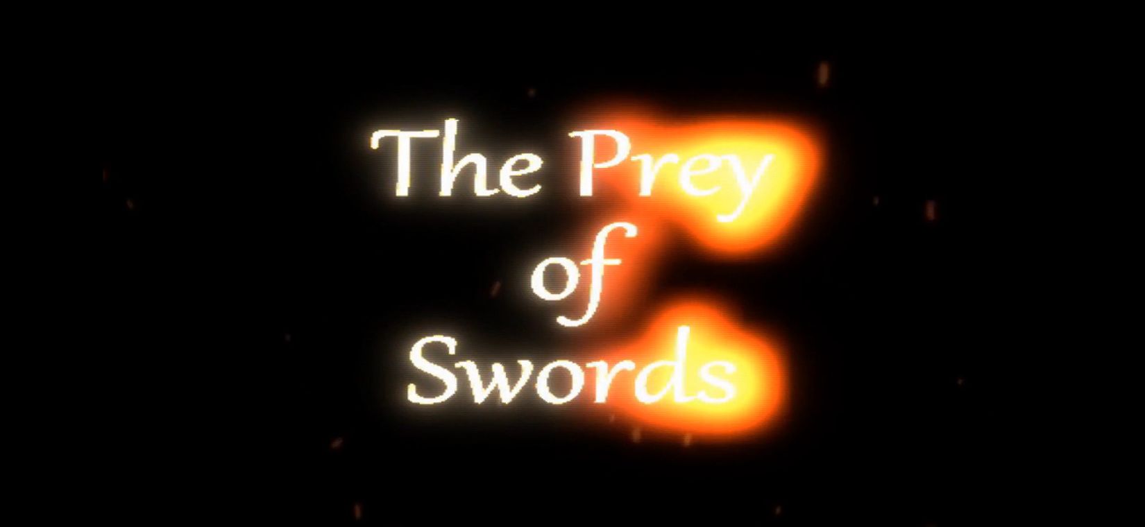The Prey of Swords