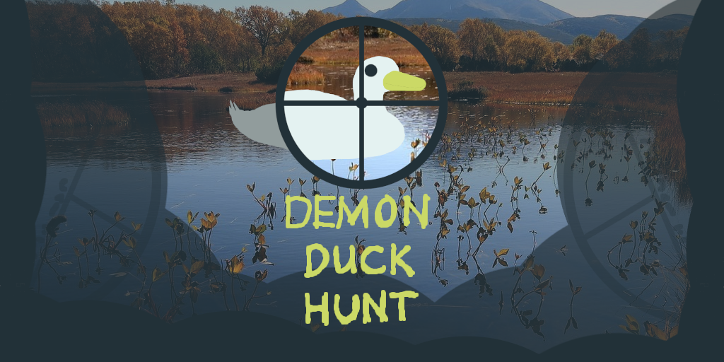 Demon Duck Hunt