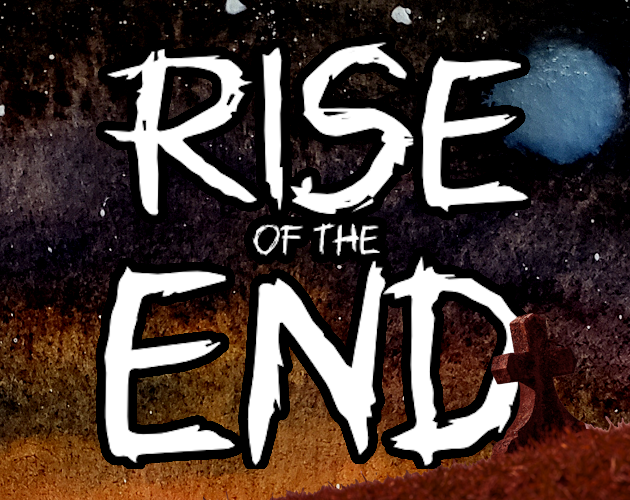 Cover image for Rise of the End
