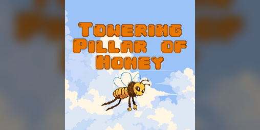 Cover image for Towering Pillar of Honey