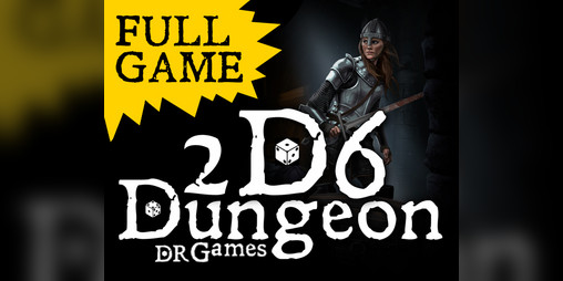 Cover image for 2D6 Dungeon - A Solo Dungeon Crawler