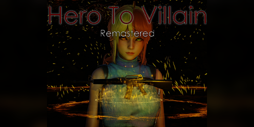 Cover image for Hero To Villain - Remastered