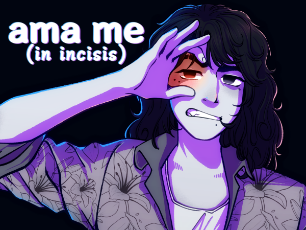 ama me (in incisis) by radicalhoodie