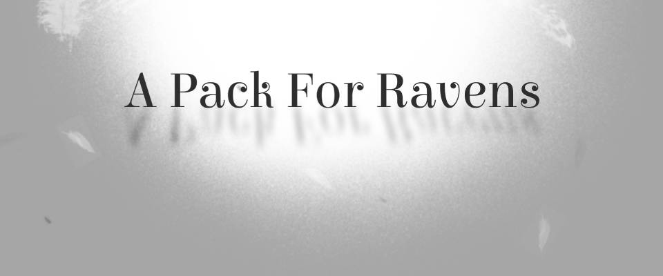 A Pack for Ravens