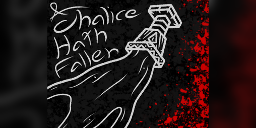 Cover image for A Chalice Hath Fallen