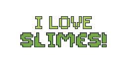 I Love SLIMES 0.1