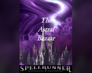 The Astral Bazaar  