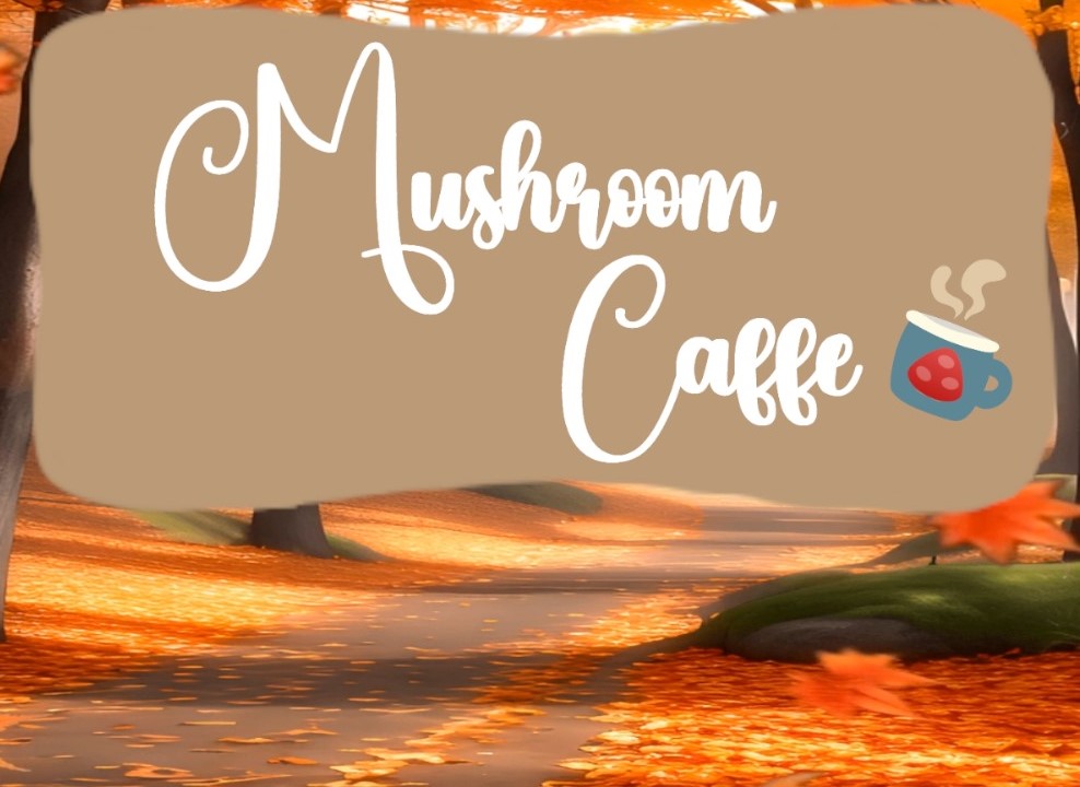 Mushroom Caffe