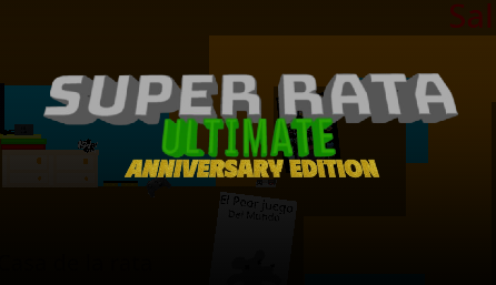 Super Rata Ultimate: Anniversary Edition