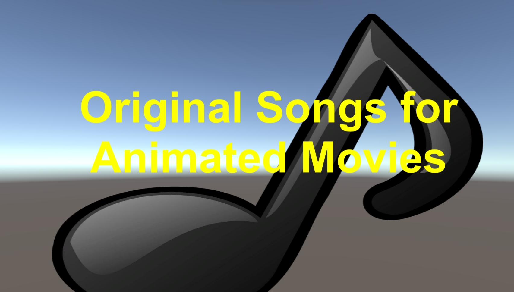 Original Songs for Animated Movies