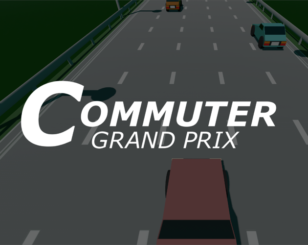Cover image for Ludum Dare 54 - Commuter Grand Prix