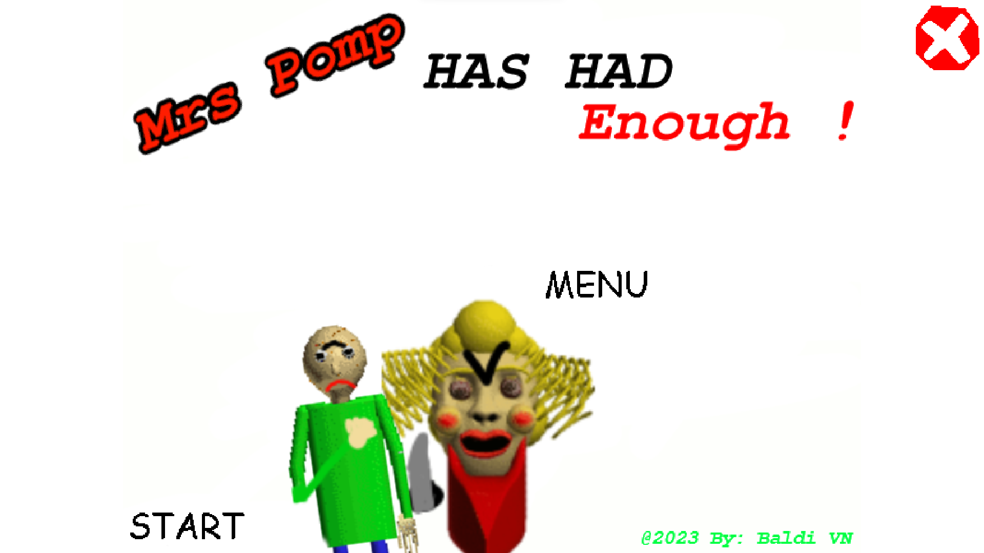 Mrs Pomp Has Had Enough by Baldi's Basics Official VN