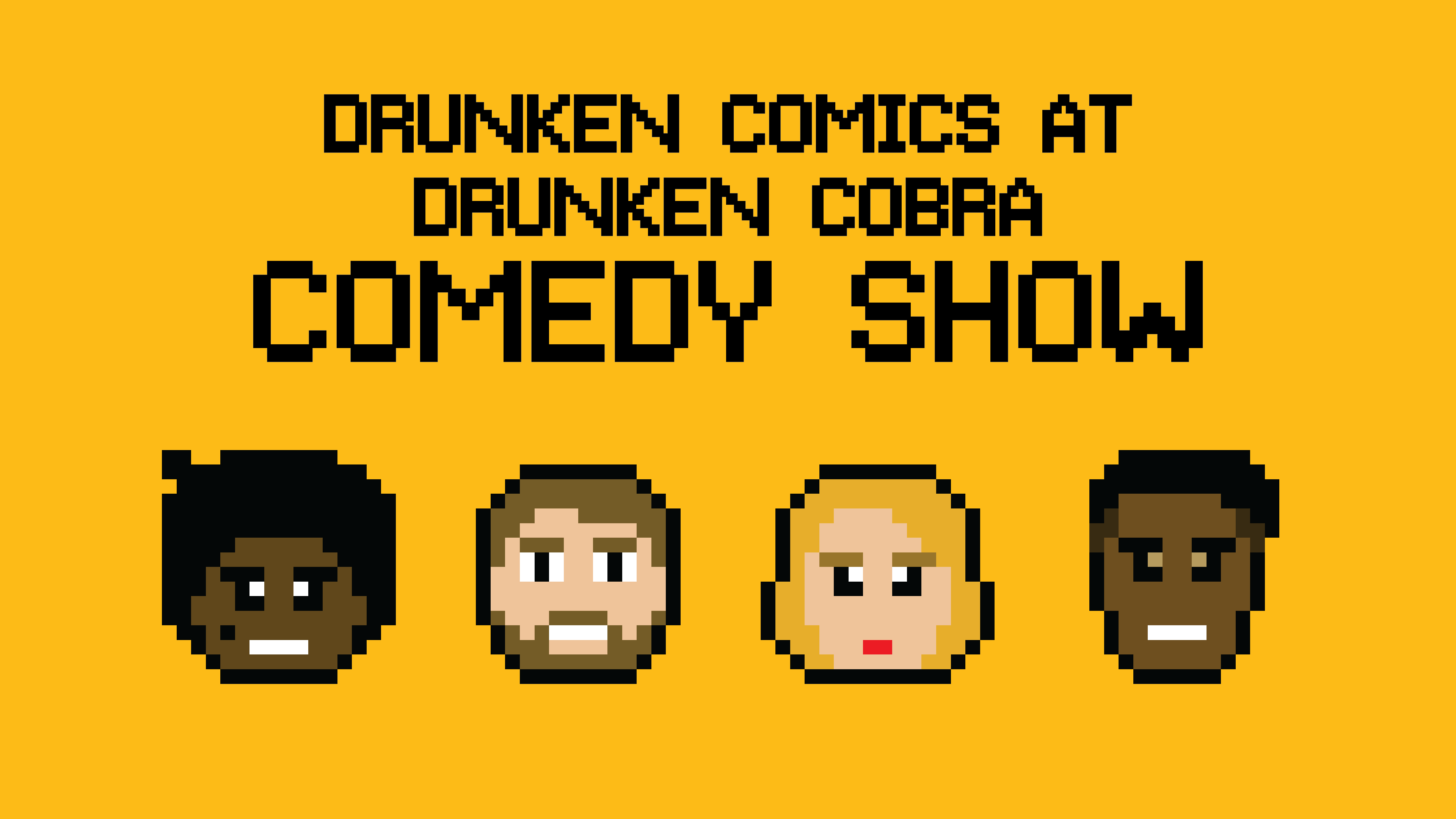 Sorta Ridiculous Productions presents Drunken Comics at Drunken Cobra the Game