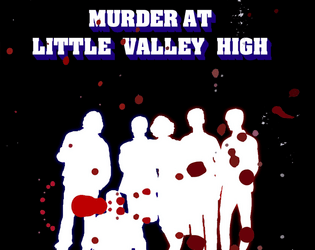 Murder at Little Valley High  