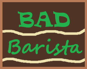 Bad Barista