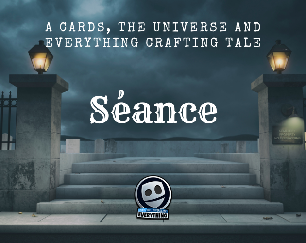 Cover image for Séance - A Cards, the Universe and Everything Crafting Tale