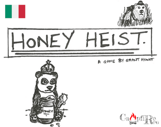 Honey Heist - ITA  