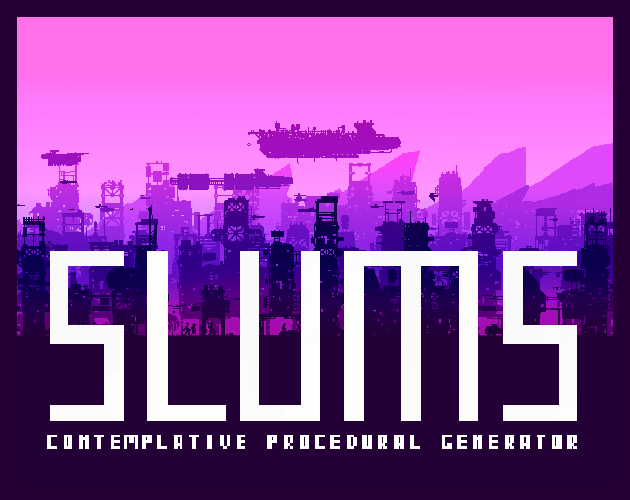 SLUMS by Alambik ⚗