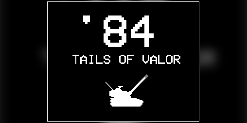 Cover image for '84: Tails of Valor