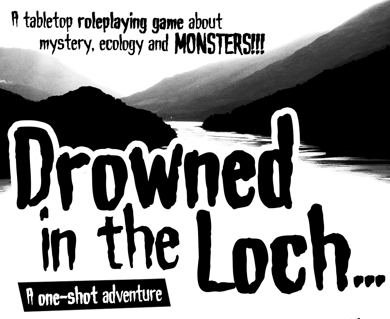Cover image for Drowned in the Loch // Disparus dans le Loch