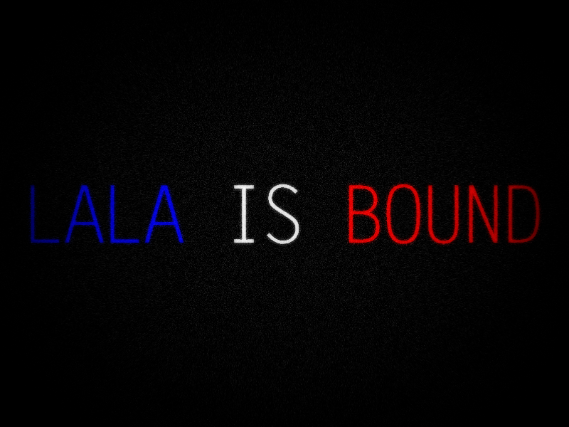 Lala is Bound - Fan Translation FR