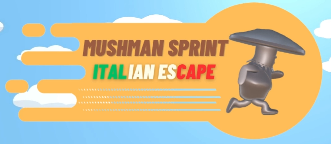 MushMan Sprint: Italian Escape