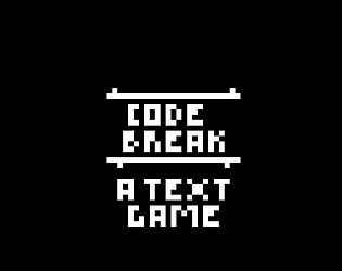 CODEbreak - A Text-Based Heist