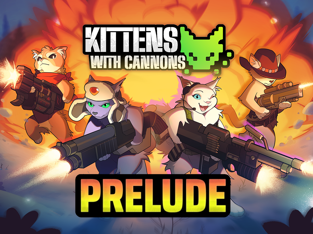 Cover image for Kittens with Cannons: Prelude