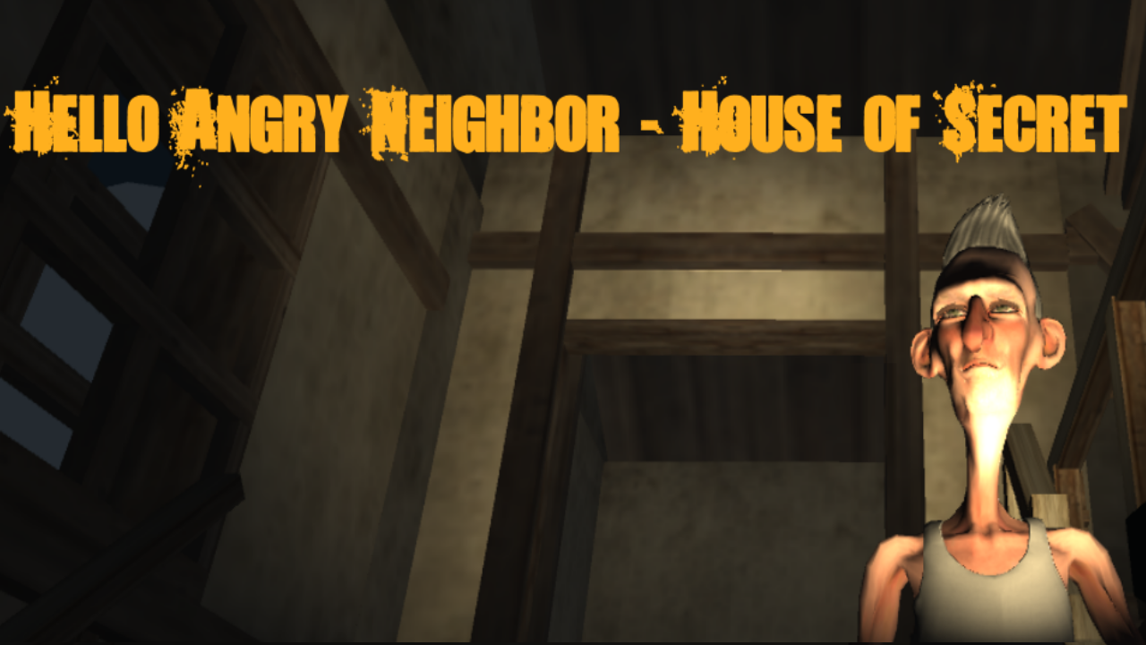 Angry Neighbor Hello From Hellish House of Secret