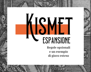 Kismet - Espansione  