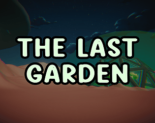 The Last Garden