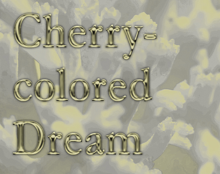 Cherry-colored Dream
