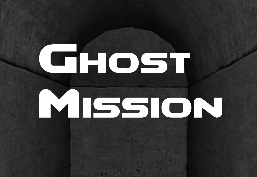 GHOST MISSION