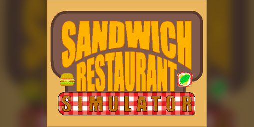 Cover image for Sandwich Restaurant Simulator