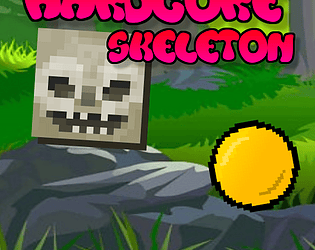 Hardcore Skeleton