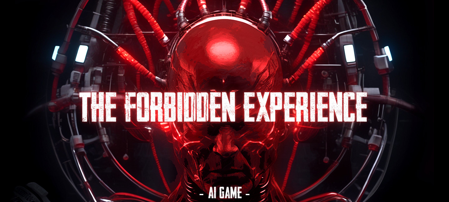 The Forbidden Experience - AI Game