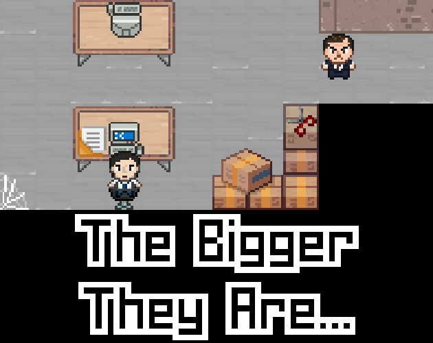Cover image for The Bigger They Are