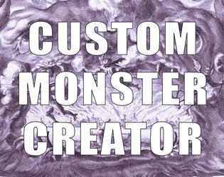 Custom Monster Creator designed for the 5th edition of Dungeons and Dragons   - Quickly and easily design your own truly balanced monsters and encounters! 