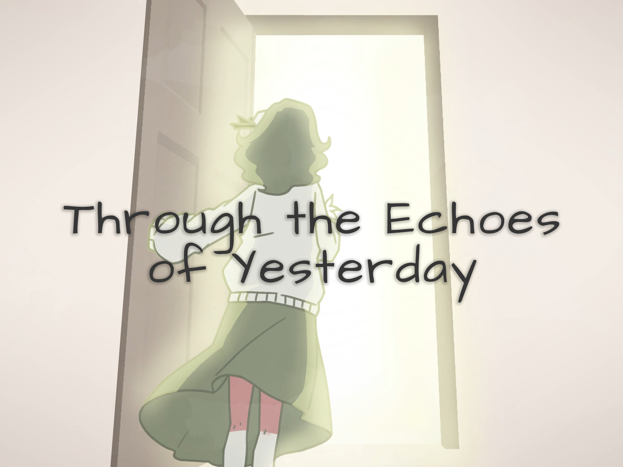Through the Echoes of Yesterday