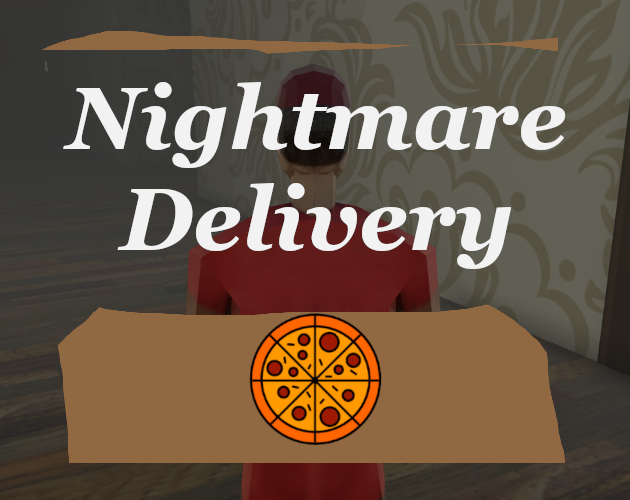 Nightmare Delivery