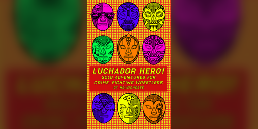 Cover image for LUCHADOR HERO