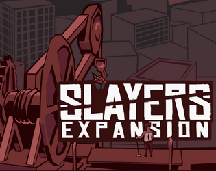 Slayers Expansion  