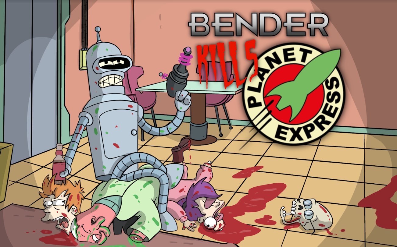 Bender KILLS Planet Express (Futurama)