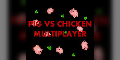 Cover image for P1g vs Chicken 3 - Multiplayer
