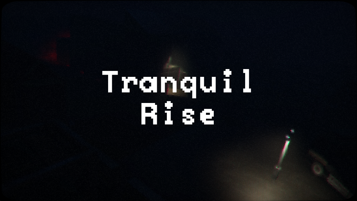 Tranquil Rise