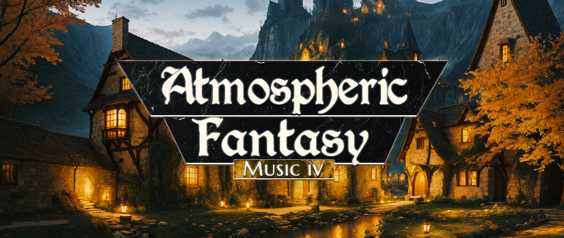 Atmospheric Fantasy Music 4