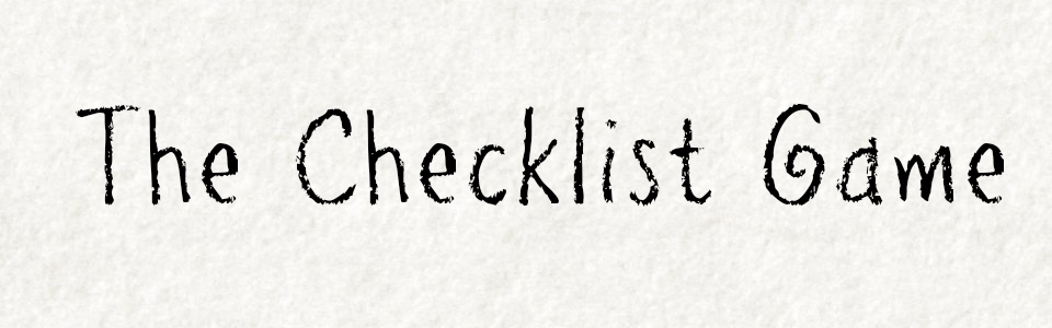 The Checklist Game