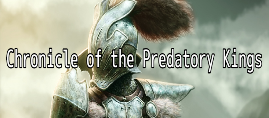 Chronicle of the Predatory Kings